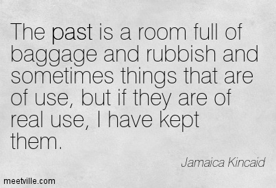Quotation-Jamaica-Kincaid-past-life-Meetville-Quotes-23120